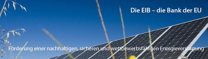 Förderung einer nachhaltigen, sicheren und wettbewerbsfähigen Energieversorgung