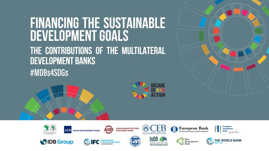 EIB joins 11 leading multilateral development banks and IMF to launch the first joint report on financing the Sustainable Development Goals